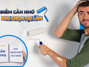 5 điều cần lưu ý khi lựa chọn cọ lăn