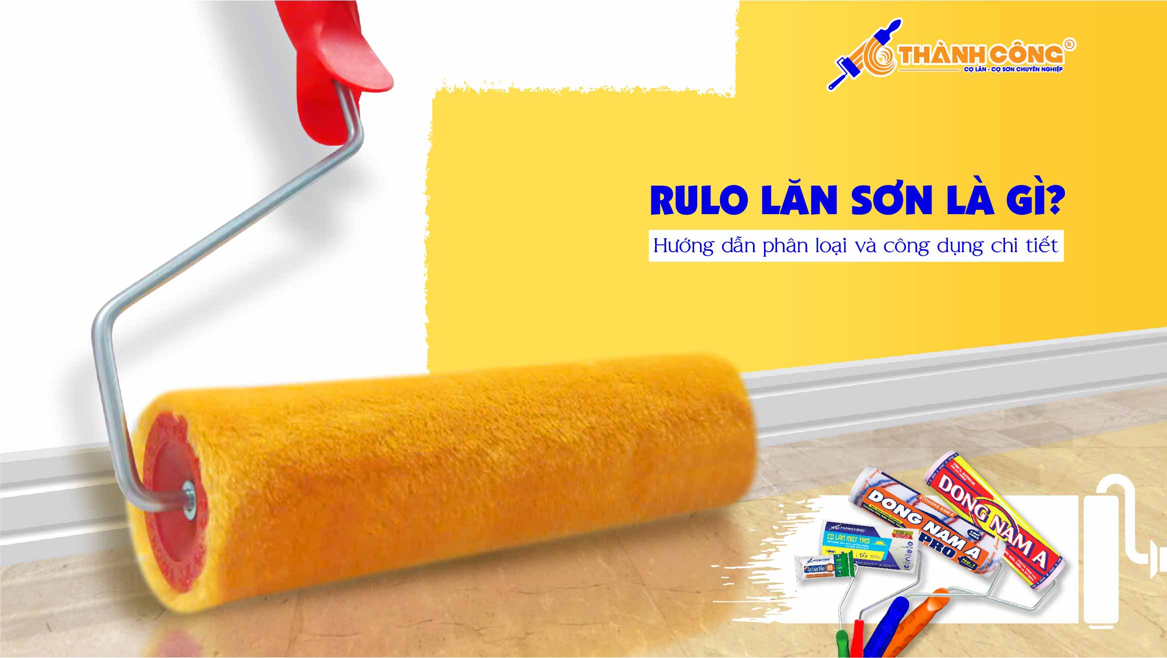 Rulo lăn sơn và hướng dẫn chọn rulo